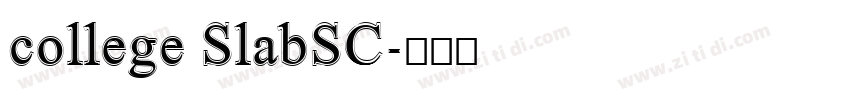 college SlabSC字体转换